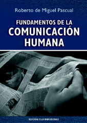 E-book, Fundamentos de la comunicación humana, Miguel Pascual, Roberto de., Editorial Club Universitario