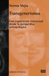 E-book, Transgenerismos : una experiencia transexual desde la perspectiva antropológica, Edicions Bellaterra