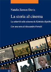 E-book, La storia al cinema : la schiavitù sullo schermo da Kubrick a Spielberg, Davis, Natalie Zemon, Viella