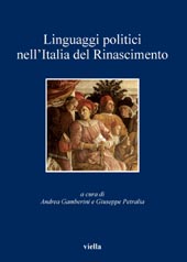 E-book, Linguaggi politici nell'Italia del Rinascimento : atti del convegno, Pisa, 9-11 novembre 2006, Viella
