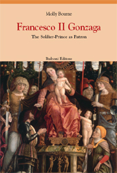 E-book, Francesco II Gonzaga : the Soldier-Prince as Patron, Bulzoni