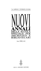 Fascicolo, Nuovi annali della scuola speciale per archivisti e bibliotecari. [nuova serie]. Anno XXIII, 2009, 2009, L.S. Olschki