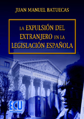 E-book, La expulsión del extranjero en la legislación española, Club Universitario