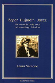 E-book, Egger, Dujardin, Joyce : microscopia della voce nel monologo interiore, Bulzoni