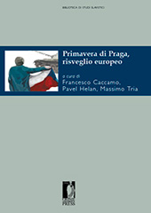 eBook, Primavera di Praga, risveglio europeo, Firenze University Press