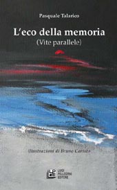 E-book, L'eco della memoria (vite parallele), L. Pellegrini