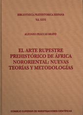 E-book, El arte rupestre prehistórico de África nororiental : nuevas teorías y metodologías, CSIC, Consejo Superior de Investigaciones Científicas