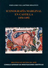 eBook, Iconografía marginal en Castilla, 1454-1492, Villaseñor Sebastián, Fernando, CSIC, Consejo Superior de Investigaciones Científicas