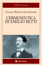 E-book, L'ermeneutica di Emilio Betti, Città nuova