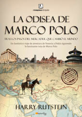 E-book, La odisea de Marco Polo : tras los pasos del mercader que cambió el mundo, Rutstein, Harry, Nowtilus