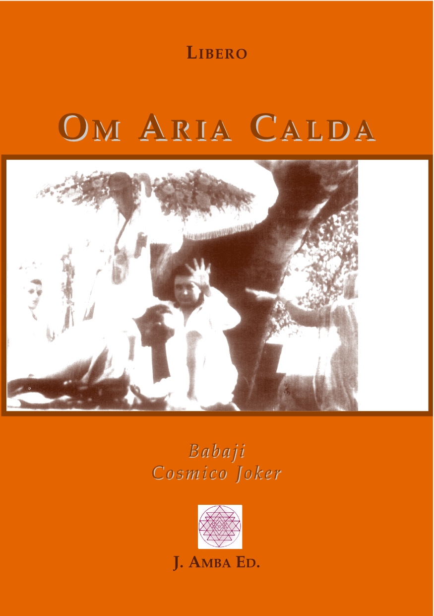 E-book, Om aria calda : Babaji cosmico joker, J. Amba Edizioni