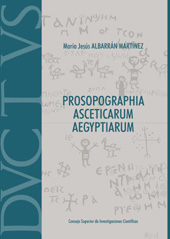 E-book, Prosopographia asceticarum aegyptiarum, Albarrán Martínez, María Jesús, CSIC, Consejo Superior de Investigaciones Científicas