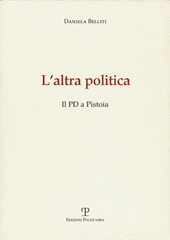 E-book, L'altra politica : il PD a Pistoia, Polistampa
