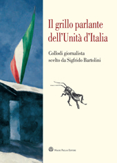 E-book, Il grillo parlante dell'unità d'Italia : Collodi giornalista, Collodi, Carlo, 1826-1890, Mauro Pagliai