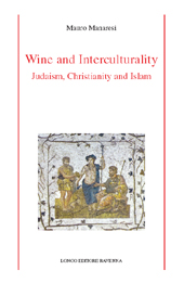 E-book, Wine and Interculturality : Judaism, Christianity and Islam, Longo