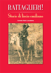 E-book, Battaglieri! : storie di liscio emiliano, Lanzafame, Carmelo Mario, 1965-, CLUEB