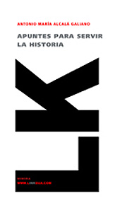 E-book, Apuntes para servir a la historia del origen del ejército destinado a ultramar en 1 de enero de 1820, Alcalá Galiano, Antonio María, Linkgua