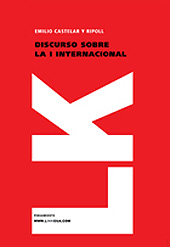 E-book, Discurso sobre la I Internacional, Castelar, Emilio, Linkgua