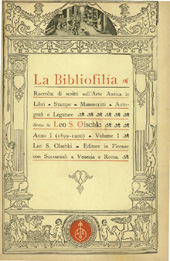 Issue, La bibliofilia : rivista di storia del libro e di bibliografia : I, 1, 1899, L.S. Olschki