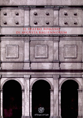E-book, Il teatro romano di Augusta Bagiennorum : dallo studio dei resti all'ipotesi ricostruttiva del progetto architettonico, Rulli, Eduardo, All'insegna del giglio