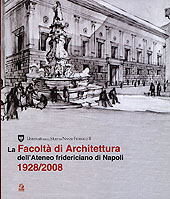 E-book, La Facoltà di architettura dell'Ateneo fridericiano di Napoli : 1928-2008, CLEAN