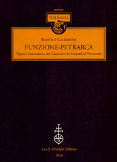 eBook, Funzione-Petrarca : figure e concordanze del Canzoniere da Leopardi al Novecento, Calderone, Bartolo, L.S. Olschki