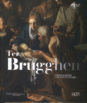 eBook, Ter Brugghen : dall'Olanda all'Italia sulle orme di Caravaggio, 