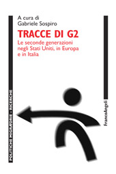 E-book, Tracce di G2 : le seconde generazioni negli Stati Uniti, in Europa e in Italia, Franco Angeli
