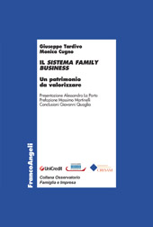 E-book, Il sistema family business : un patrimonio da valorizzare, Tardivo, Giuseppe, Franco Angeli