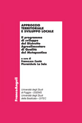 E-book, Approccio territoriale e sviluppo locale : il programma di sviluppo del distretto agroalimentare di qualità del Metapontino, Franco Angeli