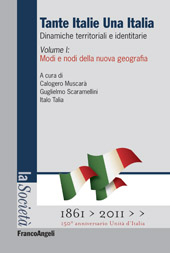 eBook, Tante Italie una Italia : dinamiche territoriali e identitarie, Franco Angeli