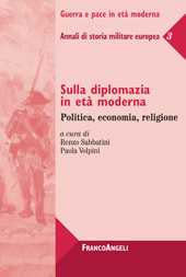 E-book, Sulla diplomazia in età moderna : politica, economia, religione, Franco Angeli