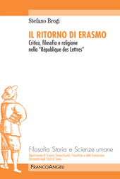 E-book, Il ritorno di Erasmo : critica, filosofia e religione nella "République des lettres", Brogi, Stefano, Franco Angeli