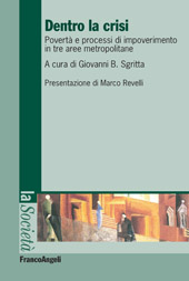 eBook, Dentro la crisi : povertà e processi di impoverimento in tre aree metropolitane, Franco Angeli
