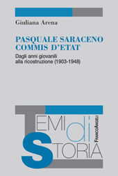 eBook, Pasquale Saraceno commis d'état : dagli anni giovanili alla ricostruzione (1903-1948), Franco Angeli