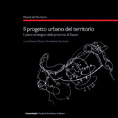 E-book, Il progetto urbano del territorio : la pianificazione strategica della provincia di Sassari, Franco Angeli