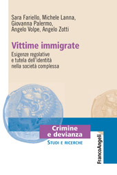 E-book, Vittime immigrate : esigenze regolative e tutela dell'identità nella società complessa, Franco Angeli