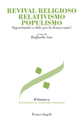 E-book, Revival religioso, relativismo, populismo : opportunità o sfide per la democrazia?, Franco Angeli