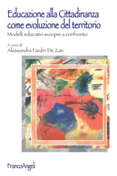 E-book, Educazione alla cittadinanza come evoluzione del territorio : Modelli educativi europei a confronto, Franco Angeli