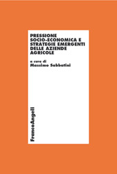 E-book, Pressione socio-economica e strategie emergenti delle aziende agricole, Franco Angeli