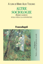 E-book, Altre sociologie : dodici lezioni sulla vita e la convivenza, Franco Angeli