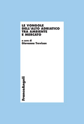 eBook, Le vongole dell'Alto Adriatico tra ambiente e mercato, Franco Angeli