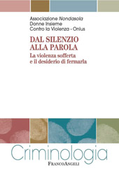 E-book, Dal silenzio alla parola : la violenza sofferta e il desiderio di fermarla, Franco Angeli