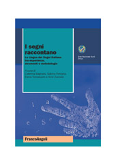 E-book, I segni raccontano : la lingua dei segni italiana tra esperienze, strumenti e metodologie, Franco Angeli
