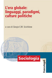 E-book, L'era globale : linguaggi, paradigmi, culture politiche, Franco Angeli