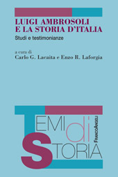 eBook, Luigi Ambrosoli e la storia d'Italia : studi e testimonianze, Franco Angeli