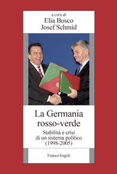 eBook, La Germania rosso-verde : stabilità e crisi di un sistema politico (1998-2005), Franco Angeli