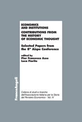 E-book, Economics and institutions : contributions from the history of economic thought : selected papers from the 8th Aispe Conference, Franco Angeli