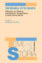E-book, Memoria d'Europa : riflessioni su dittature, autoritarismo, bonapartismo e svolte democratiche, Franco Angeli