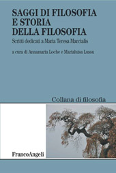 E-book, Saggi di filosofia e storia della filosofia : scritti dedicati a Maria Teresa Marcialis, Franco Angeli